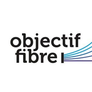 Objectif Fibre